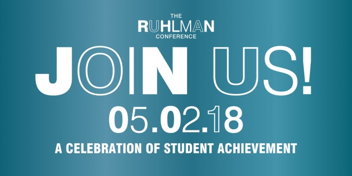 Annual Ruhlman Conference Highlights Student Achievement at Wellesley The Ruhlman Conference, a celebration of student achievement. Join us on May 2, 2018.